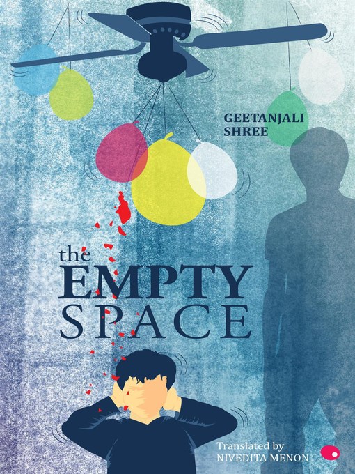 Title details for That Empty Space by Geetanjali Shree - Available